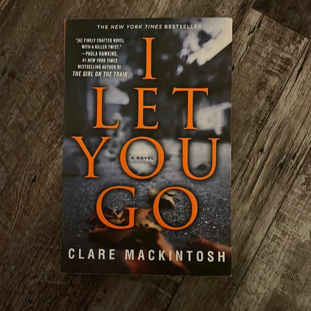 Book: I Let You Go, Author: Clare Mackintosh
